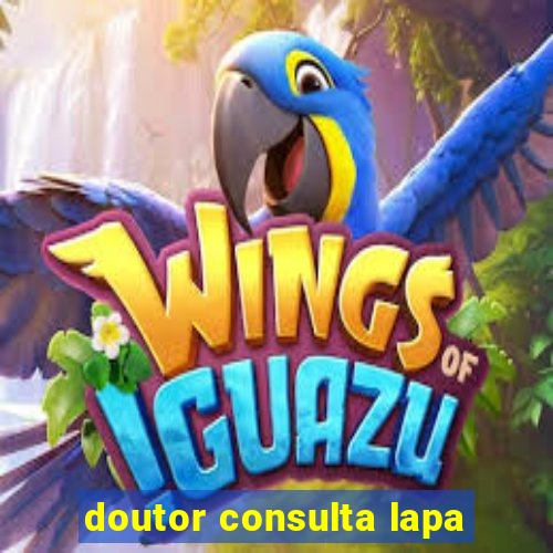 doutor consulta lapa